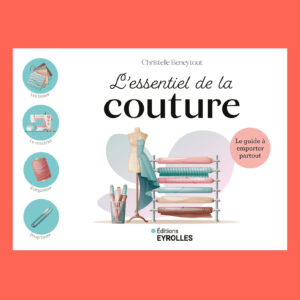 l'essentiel de la couture christelle beneytout